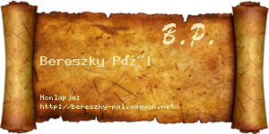 Bereszky Pál névjegykártya